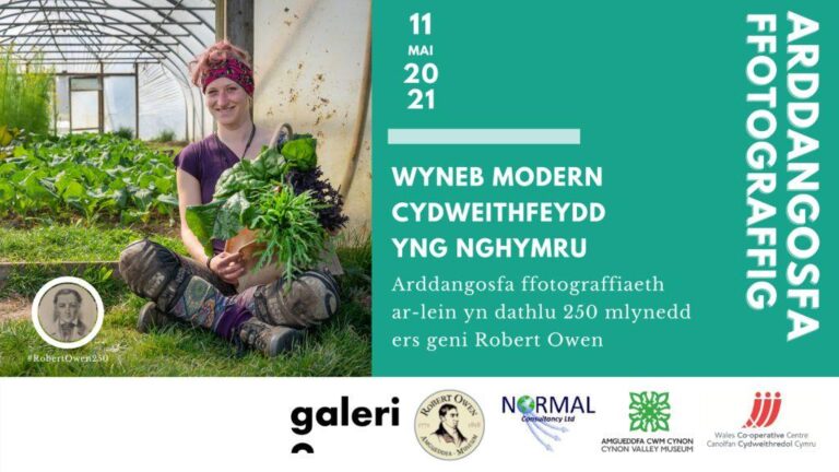 Arddangosfa ffotograffau (Cymraeg) - Wyneb Modern Cwmnïau Cydweithredol yng Nghymru